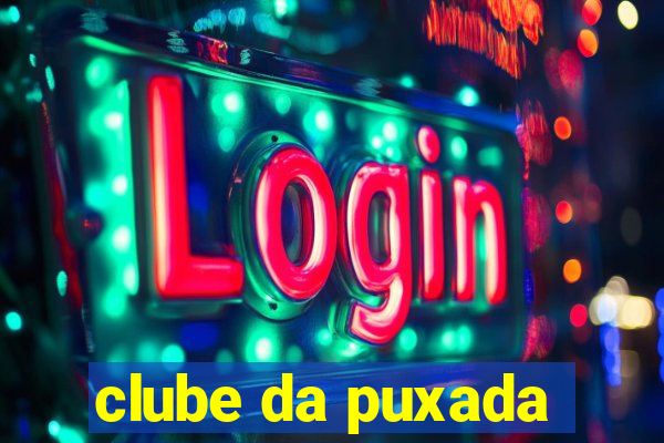 clube da puxada